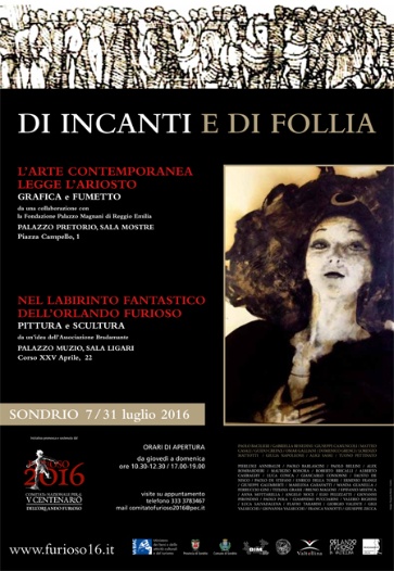 A Sondrio dal 7 al 31 luglio una mostra di arte contemporanea in due location - http://www.furioso16.it/di-incanti-e-di-follia/